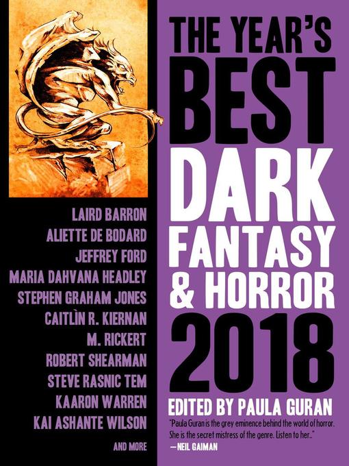 Title details for The Year's Best Dark Fantasy & Horror, 2018 Edition by Paula Guran - Available